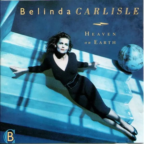 Heaven On Earth - Belinda Carlisle