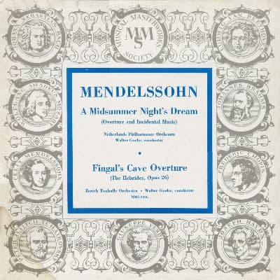 A Midsummer Night's Dream, Fingal's Cave Overture - Mendelssohn, Goehr