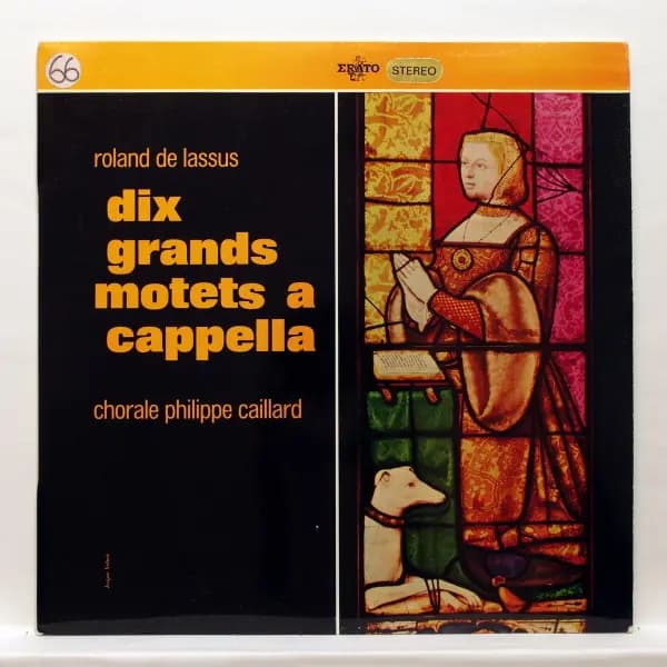 Okładka płyty Roland de Lassus - Dix Grands Motets A Cappella