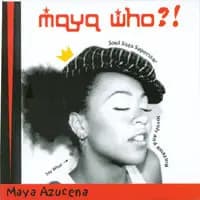 Główne zdjęcie - Maya Azucena - Maya Who?!