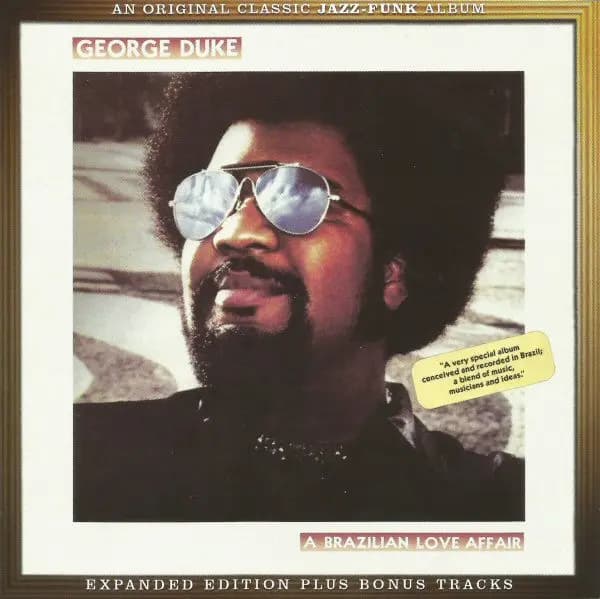 A Brazilian Love Affair - George Duke