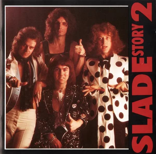 Okładka płyty Slade - The Story Of Slade Vol. 2