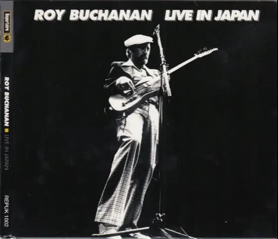 Główne zdjęcie - Roy Buchanan - Live In Japan