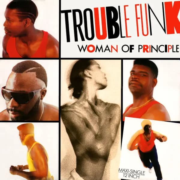 Główne zdjęcie - Trouble Funk - Woman Of Principle