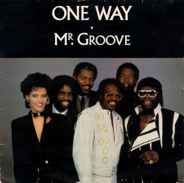 Mr. Groove / Lady You Are - One Way