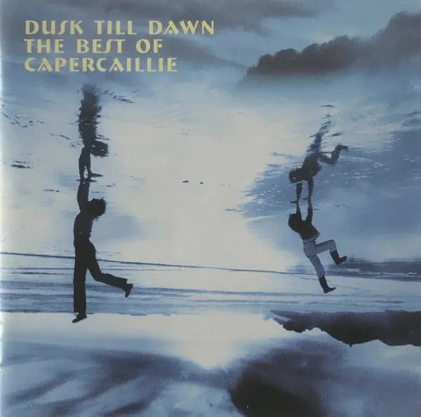 Główne zdjęcie - Capercaillie - Dusk Till Dawn (The Best Of Capercaillie) 