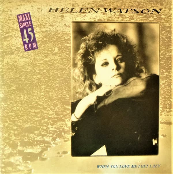 Okładka płyty Helen Watson - When You Love Me I Get Lazy