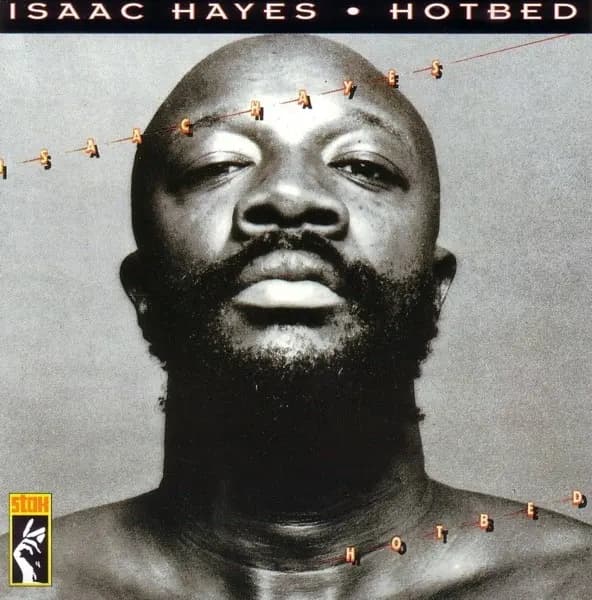Główne zdjęcie - Isaac Hayes - Hotbed