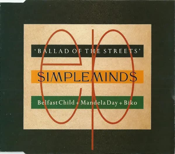 Ballad Of The Streets - Simple Minds