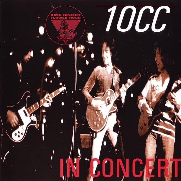 Okładka płyty 10cc - King Biscuit Flower Hour Presents 10cc In Concert