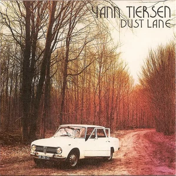 Okładka płyty Yann Tiersen - Dust Lane
