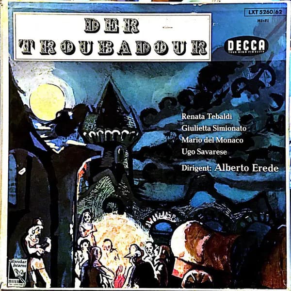 Okładka płyty Giulietta Simionato, Mario del Monaco, Renata Tebaldi - Der Troubadour