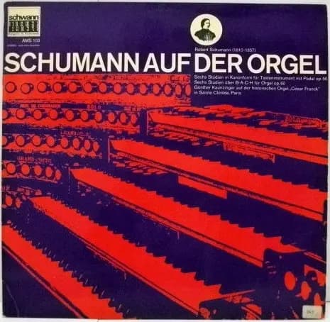 Okładka płyty Robert Schumann - Schumann Auf Der Orgel