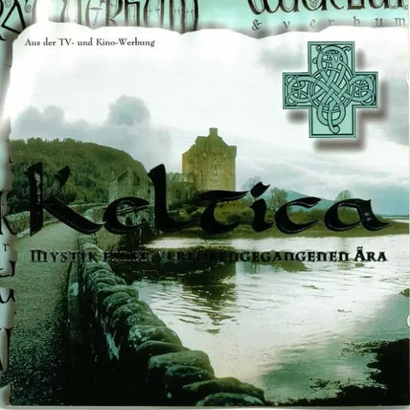 Główne zdjęcie - Various - Keltica - Mystik Einer Verlorengegangenen Ära