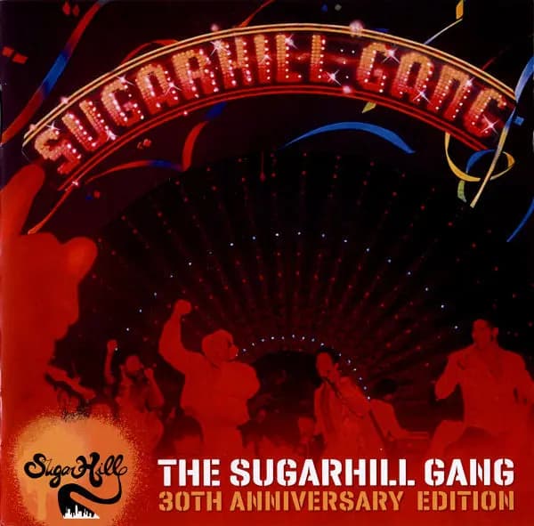 Okładka płyty Sugarhill Gang - The Sugarhill Gang-30th Anniversary Edition