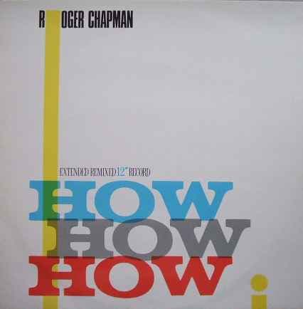 How How How - Roger Chapman