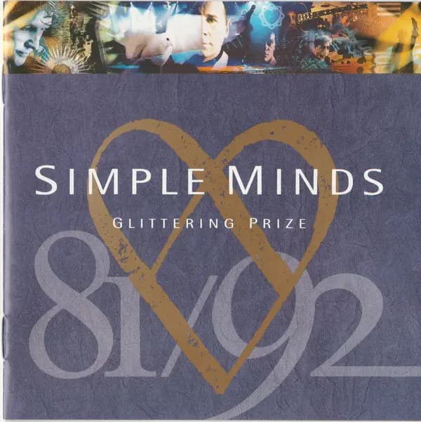 Glittering Prize 81/92 - Simple Minds