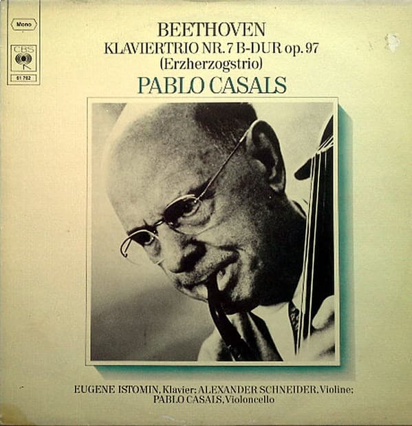 Główne zdjęcie - Beethoven, Casals - Klaviertrio Nr.7 B-dur Op.97 (Erzherzogstrio)
