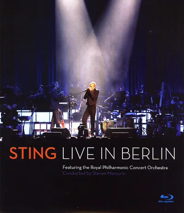 Okładka płyty Sting, The Royal Philharmonic Concert Orchestra, Steven Mercurio - Live In Berlin