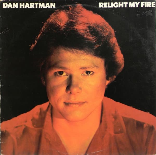 Relight My Fire - Dan Hartman