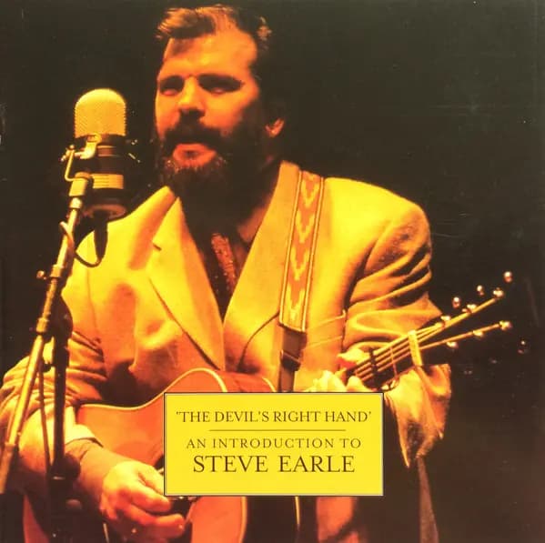 Okładka płyty Steve Earle - 'The Devil's Right Hand' - An Introduction