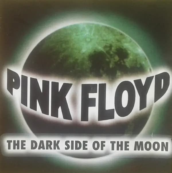 The Dark Side Of The Moon - Pink Floyd
