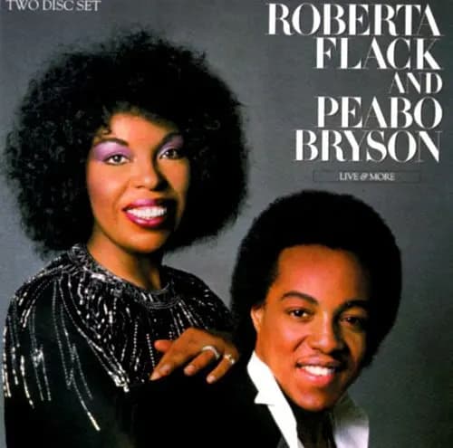 Live & More - Roberta Flack, Peabo Bryson