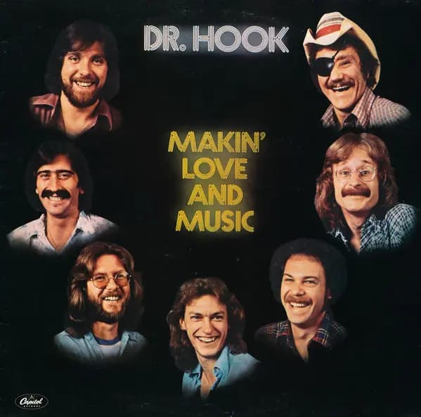 Makin' Love And Music - Dr. Hook