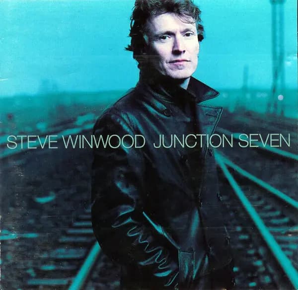 Junction Seven - Steve Winwood