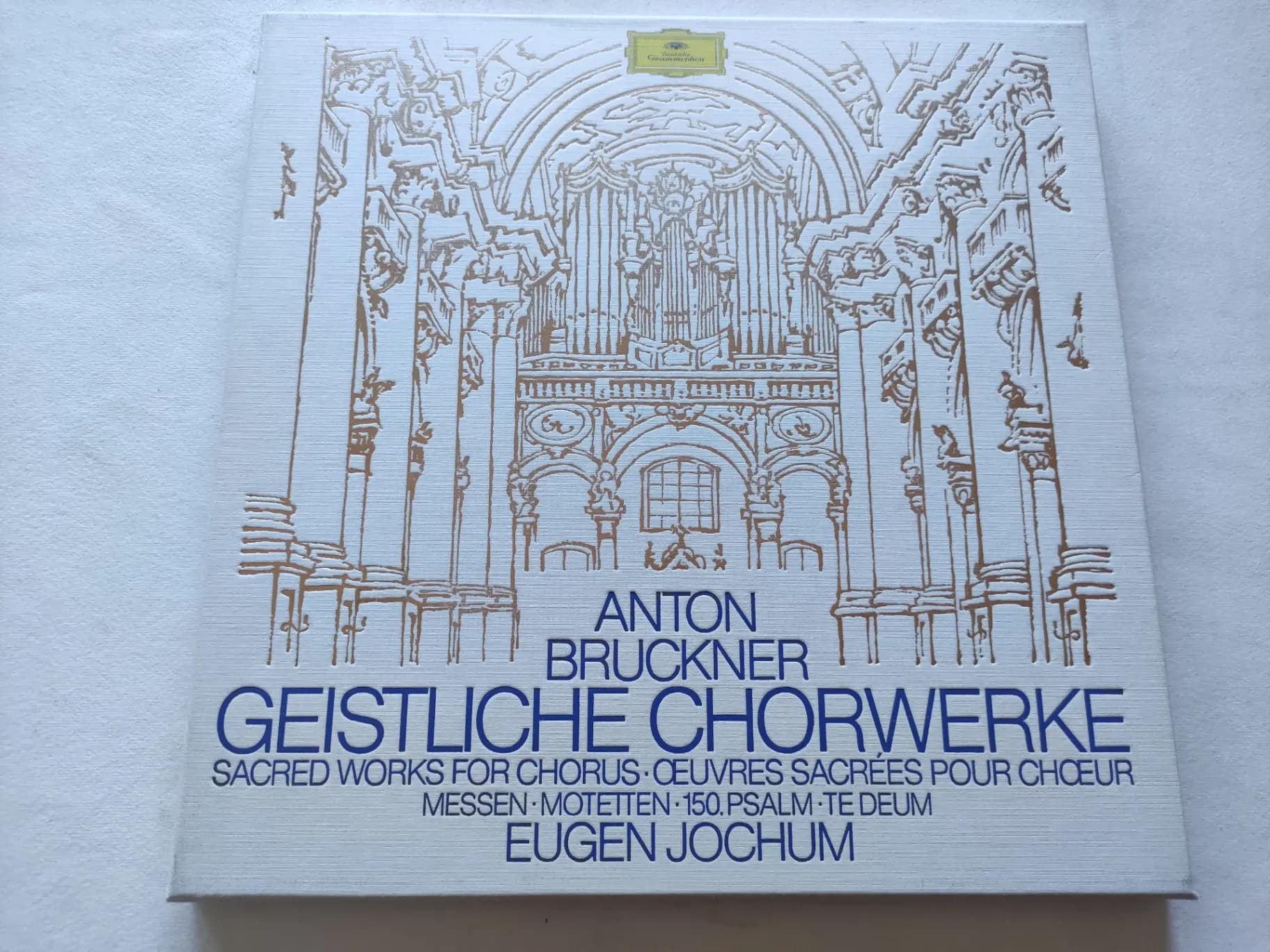 Główne zdjęcie - Anton Bruckner, Eugen Jochum - Messen  Motetten  150.Psalm  Te Deum