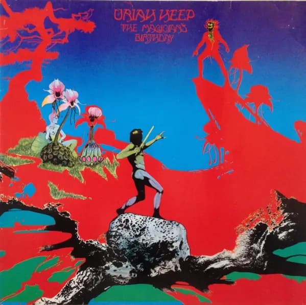 The Magician's Birthday - Uriah Heep
