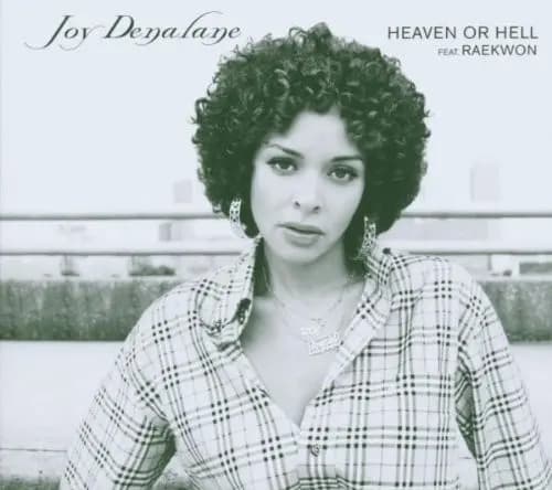  Heaven Or Hell  - Joy Denalane, Raekwon
