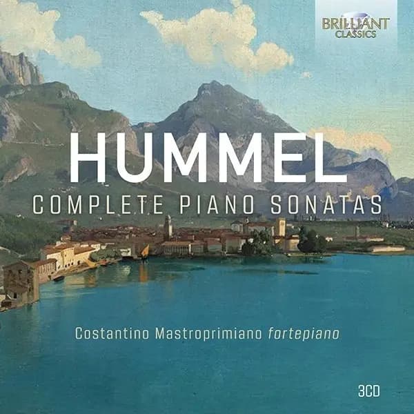 Główne zdjęcie - Costantino Mastroprimiano, Hummel - Complete Piano Sonatas