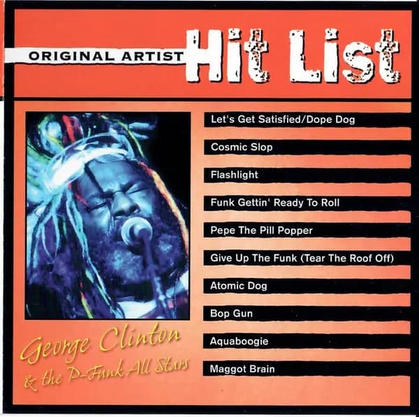 Okładka płyty George Clinton, P-Funk All Stars - Original Artist Hit List