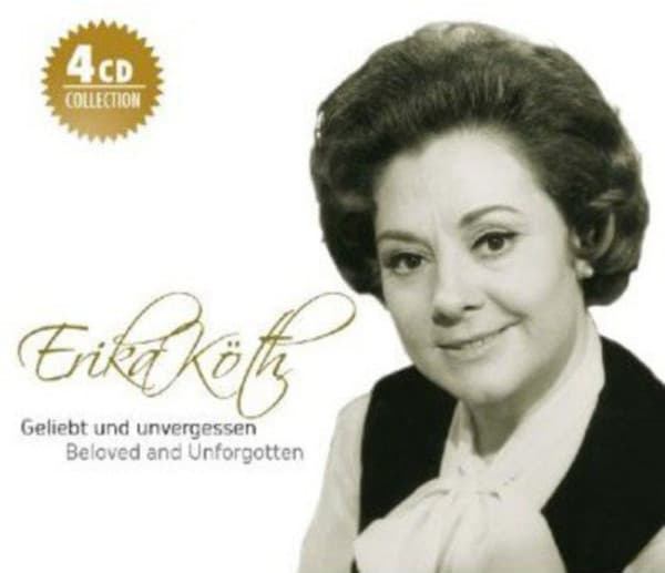 Główne zdjęcie - Erika Köth - Geliebt Und Unvergessen - BOX4CD