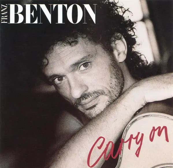 Carry On - Franz Benton