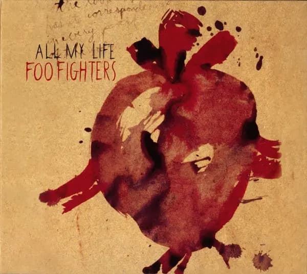 All My Life - Foo Fighters