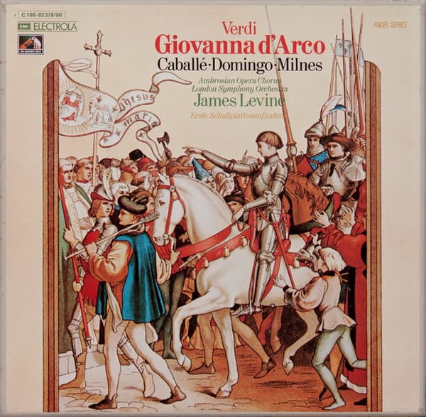 Giovanna D'Arco - Verdi, Caballé, Milnes, Levine