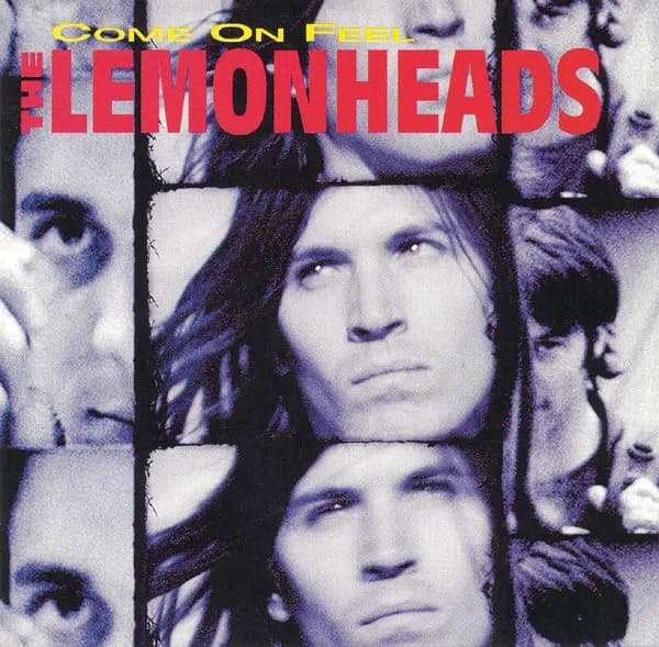 Okładka płyty The Lemonheads - Come On Feel The Lemonheads