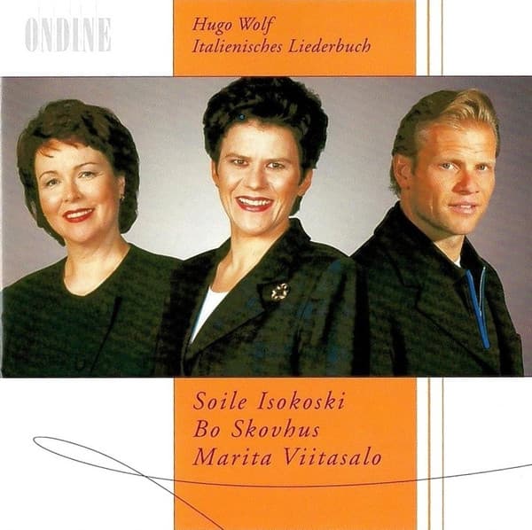 Italienisches Liederbuch - Isokoski, Skovhus, Viitasalo, Wolf