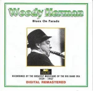 Okładka płyty Woody Herman - Blues On Parade