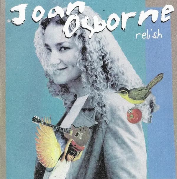 Relish - Joan Osborne
