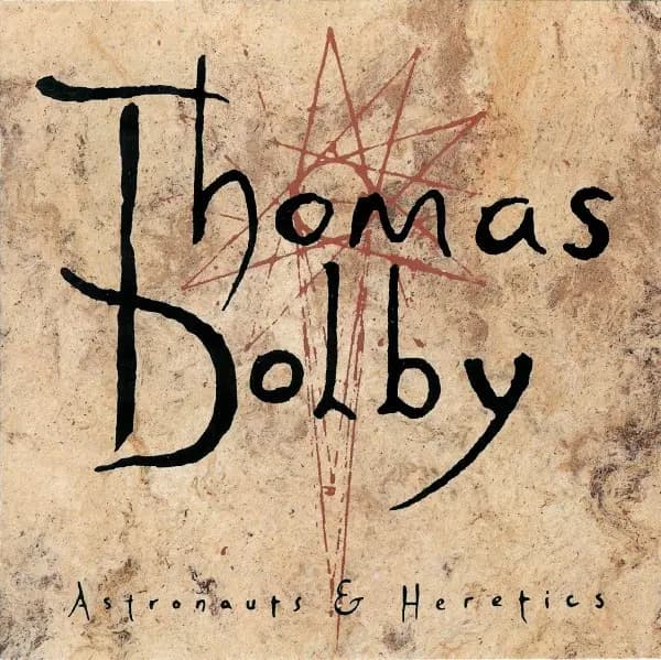 Okładka płyty Thomas Dolby - Astronauts & Heretics