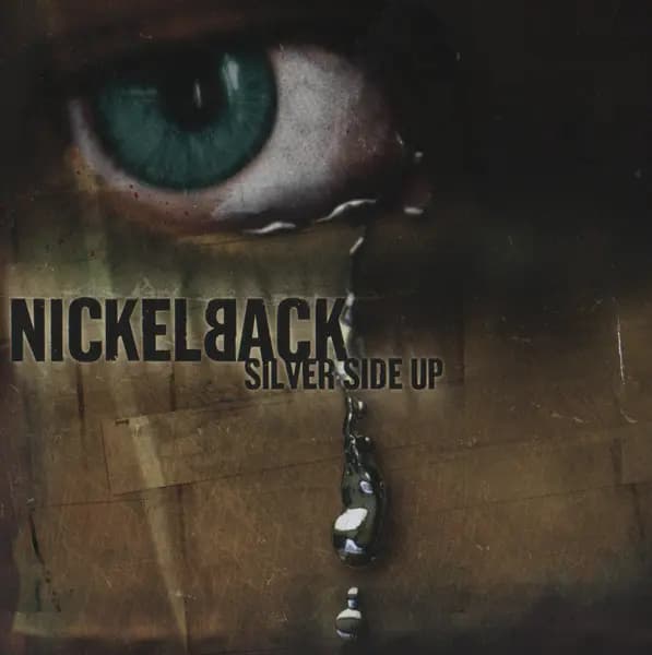 Silver Side Up - Nickelback