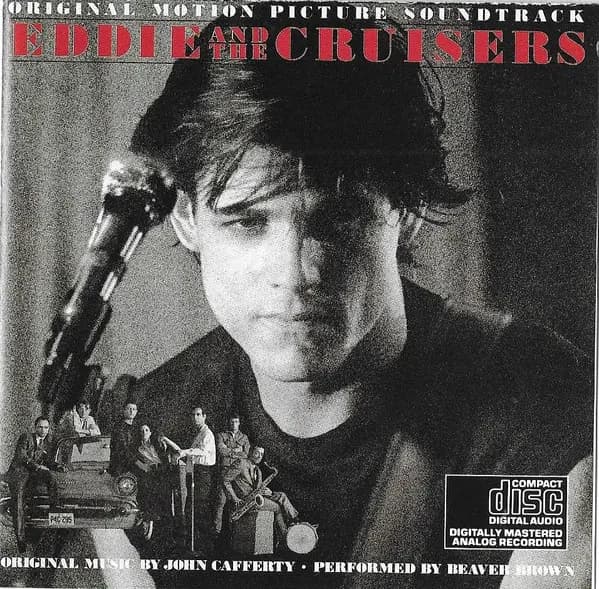 Główne zdjęcie - John Cafferty And The Beaver Brown Band - Eddie And The Cruisers