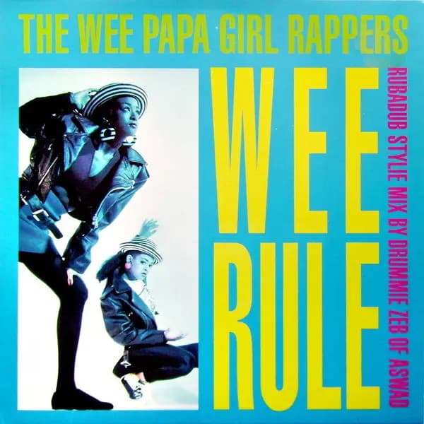 Główne zdjęcie - Wee Papa Girl Rappers - Wee Rule