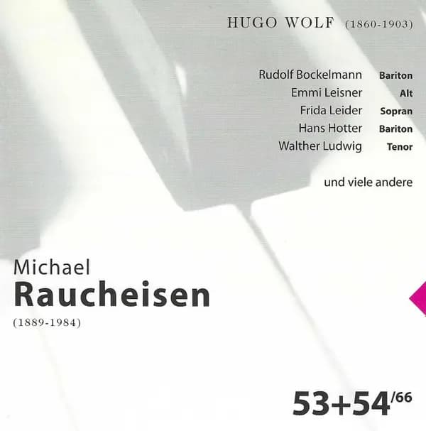 Michael Raucheisen 53+54, 66 - Raucheisen, Wolf
