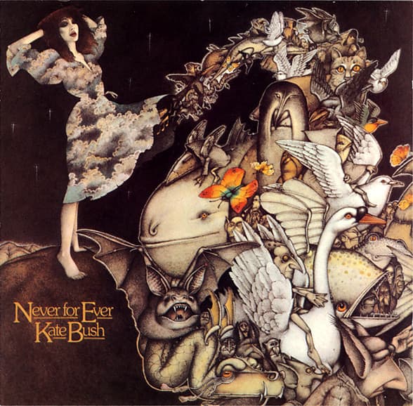 Never For Ever - Kate Bush