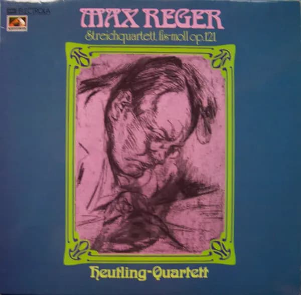 Streichquartett Fis-Moll Op. 121 - Max Reger