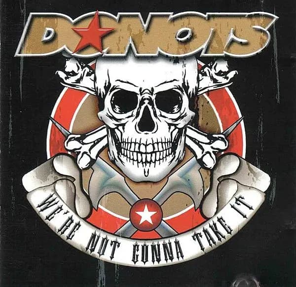 Okładka płyty Donots - We're Not Gonna Take It